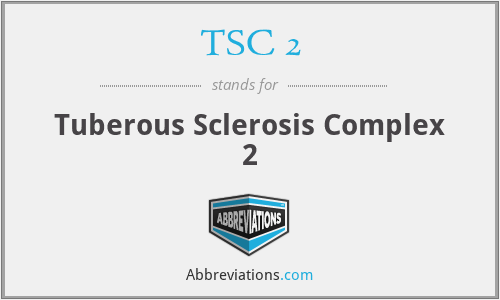 TSC 2 - Tuberous Sclerosis Complex 2